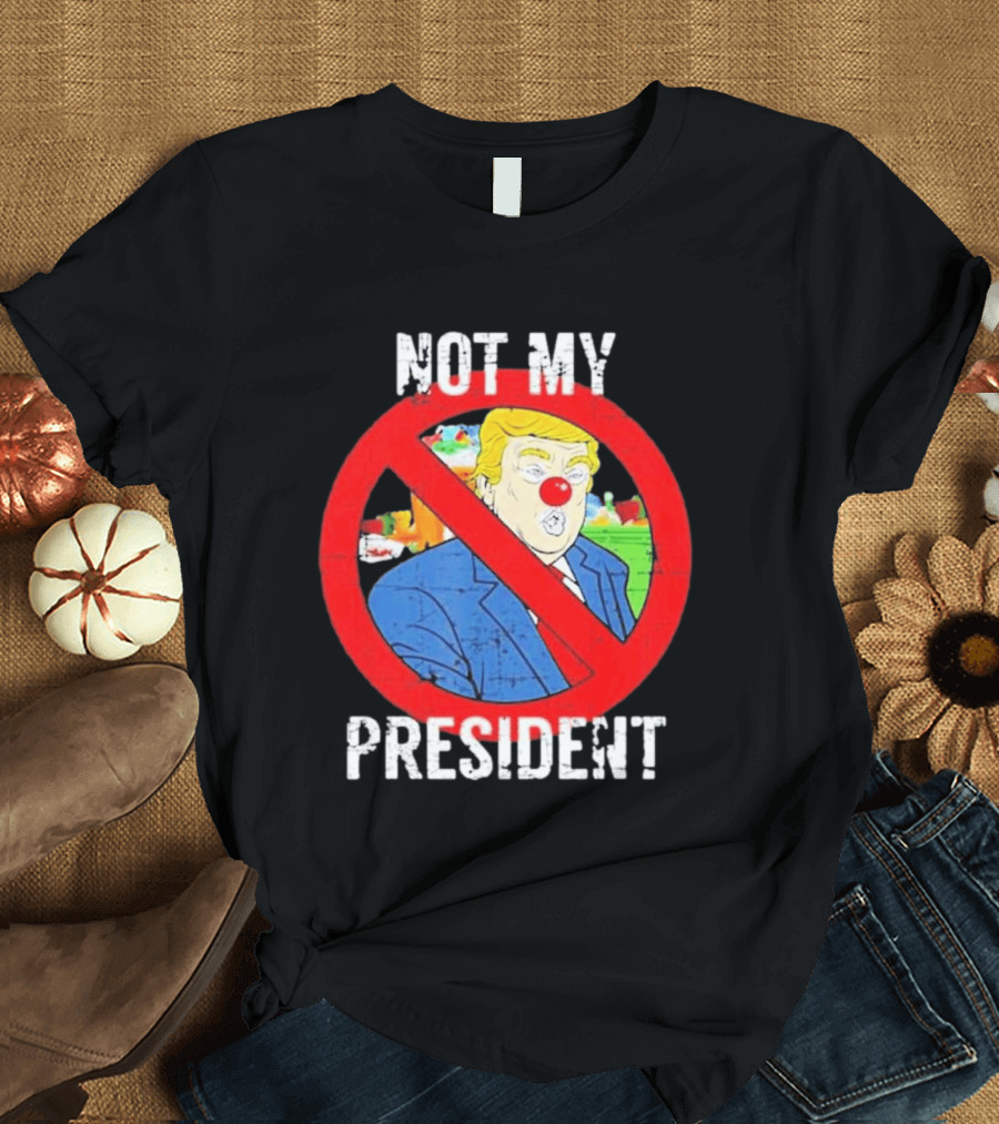 Not My President Trump Clown Red Circle T-Shirt
