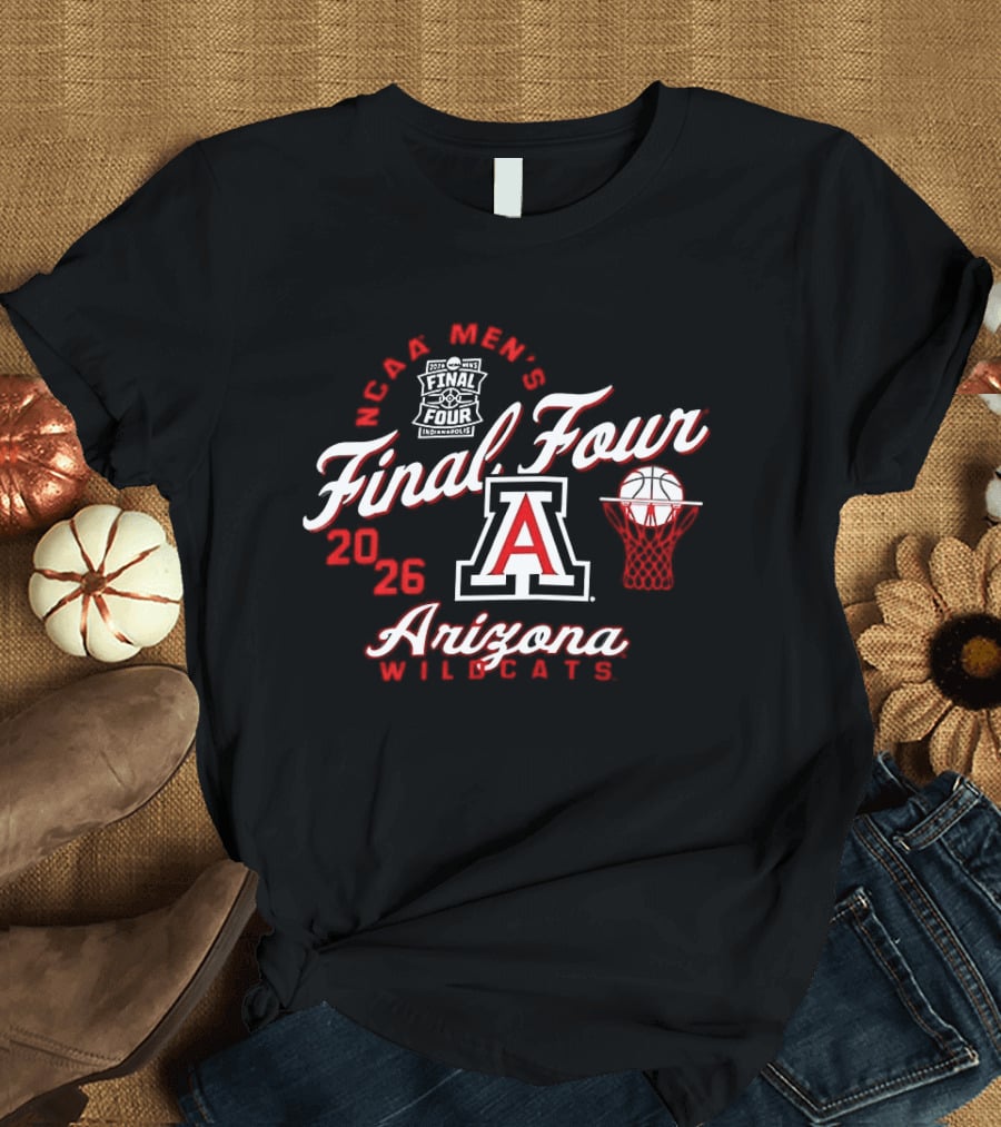 Arizona Wildcats Final Four 2026 NCAA Men's Basketball Tournament T-Shirt