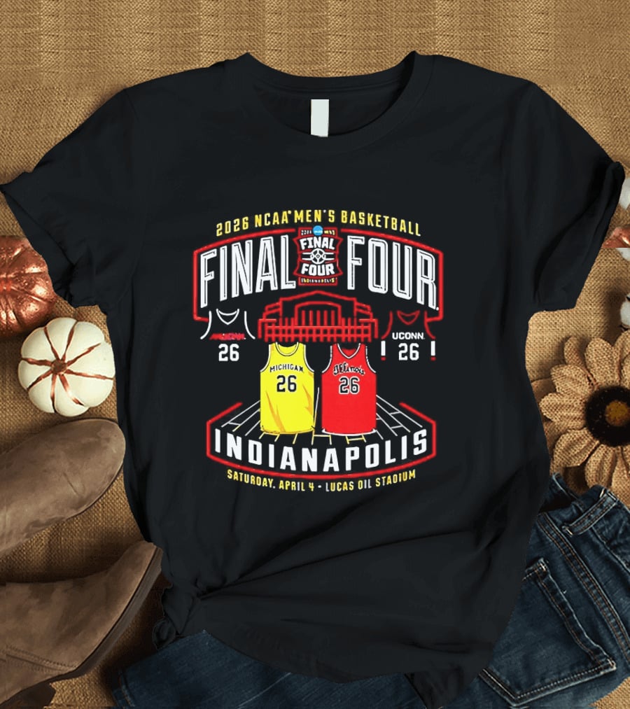 2026 NCAA Men's Basketball Final Four Indianapolis Lucas Oil Stadium Jerseys T-Shirt