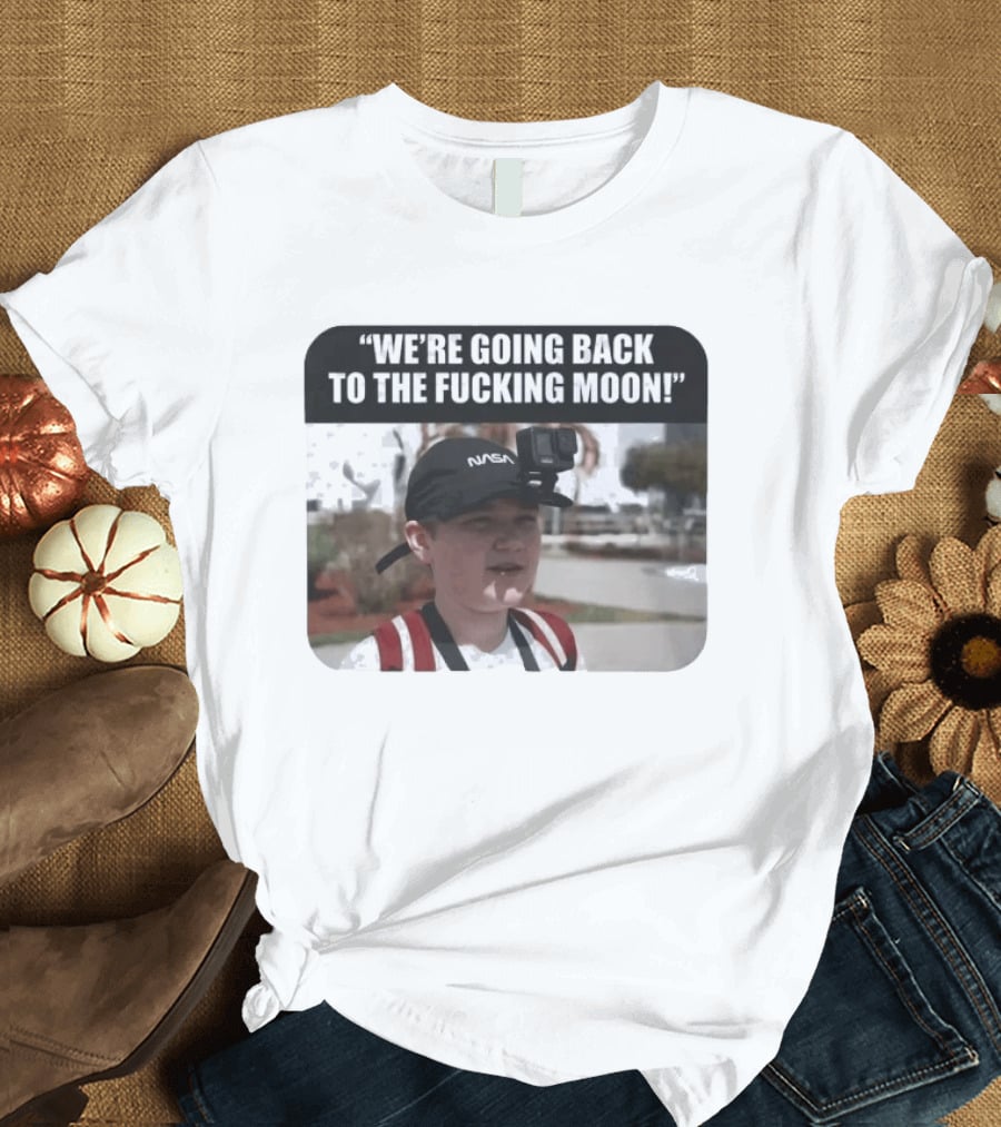 NASA Astronaut Moon Mission Humor With GoPro Mount T-Shirt