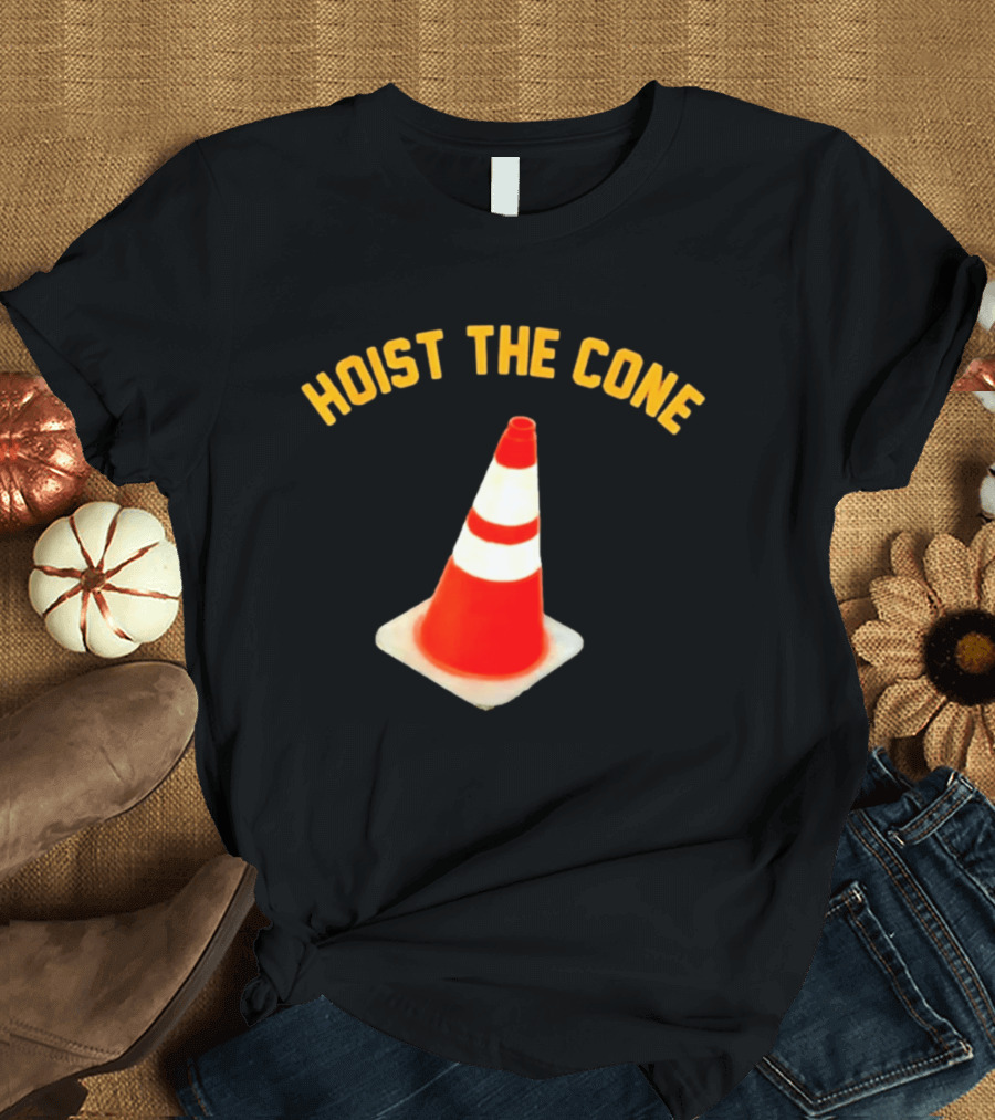 Pittsburgh Pirates Hoist The Cone Baseball Lifestyle Traffic Cone T-Shirt