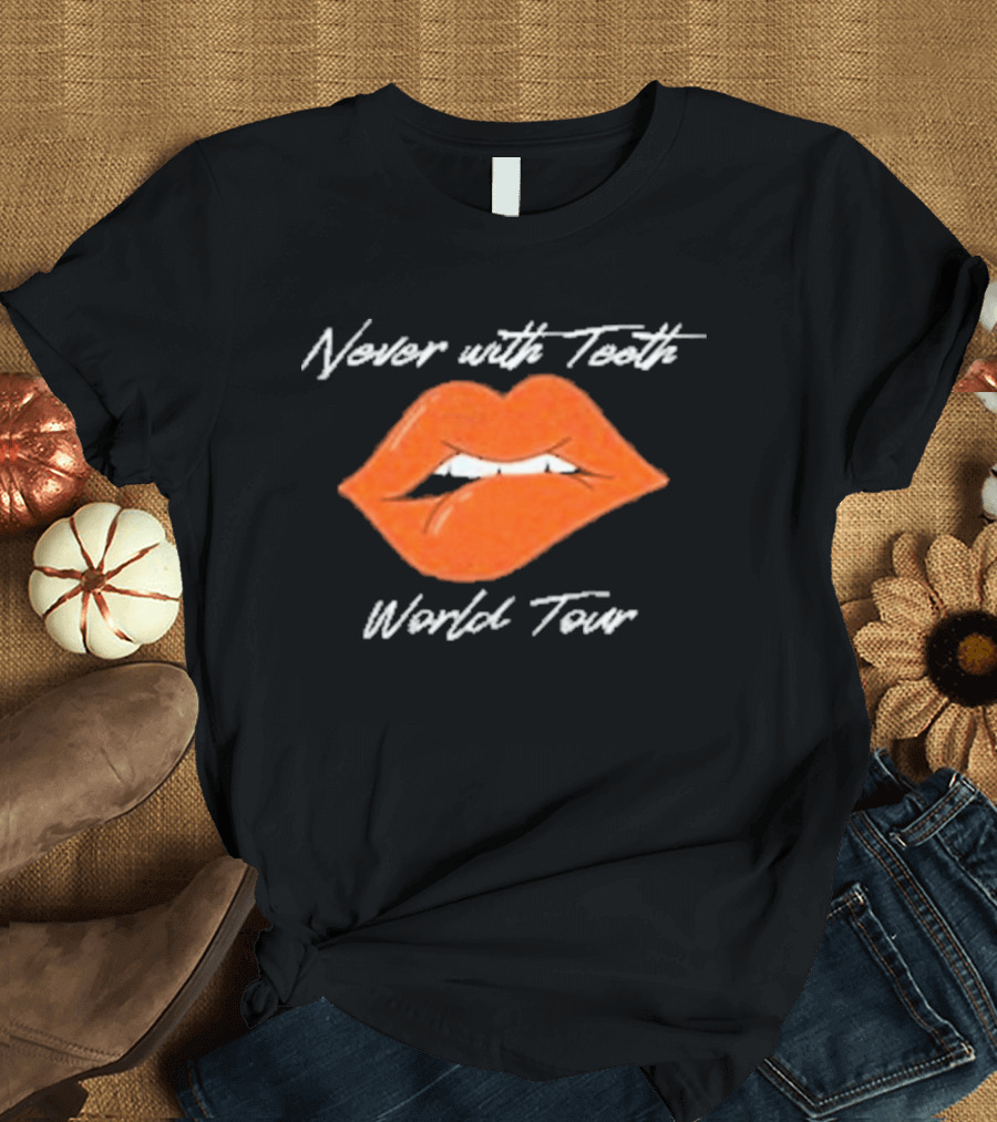 Never With Teeth World Tour Orange Lips T-Shirt