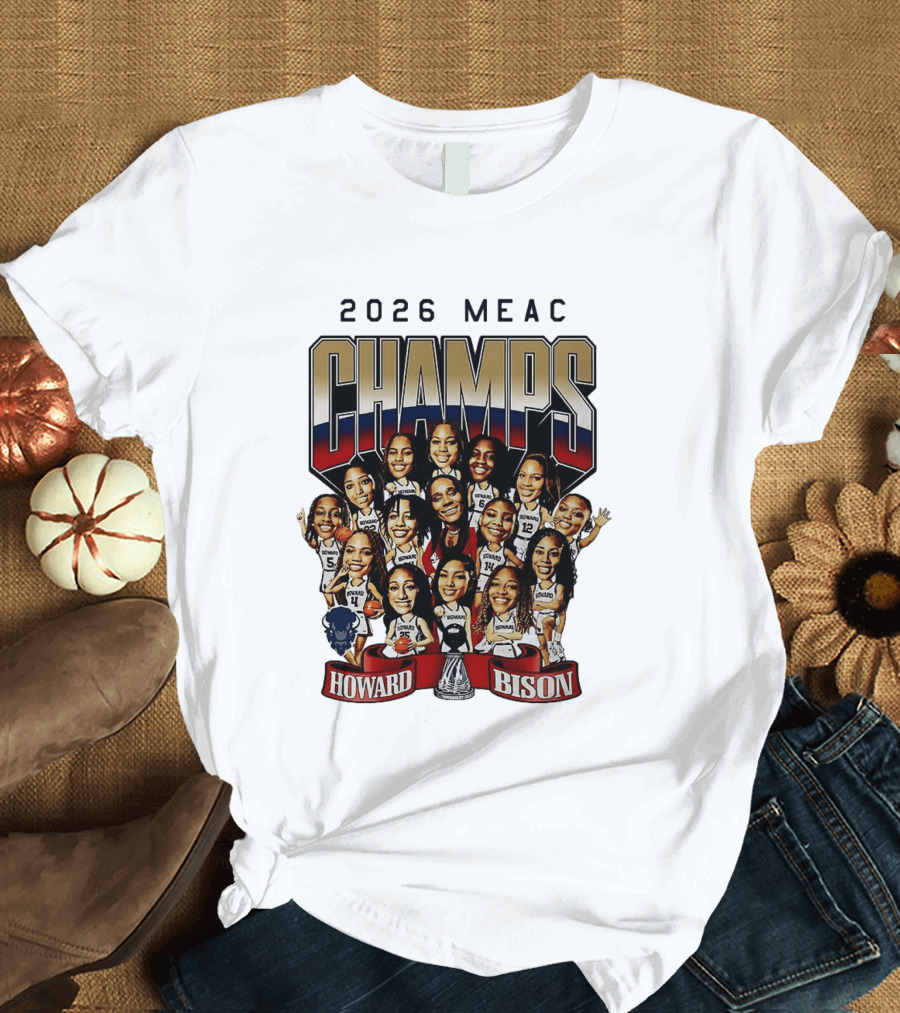 2026 MEAC Champs Howard Bison Women's Basketball Caricature T-Shirt