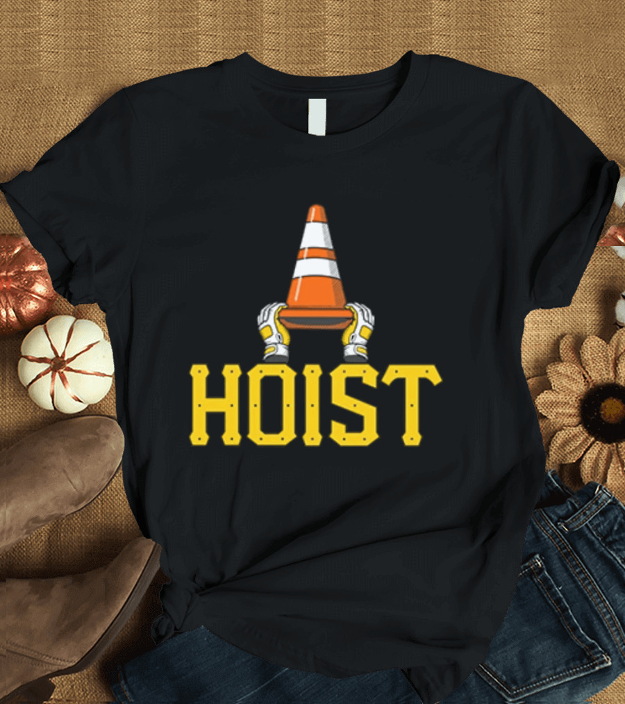 Hoist The Traffic Cone Pittsburgh Baseball Yellow Black Grafters T-Shirt