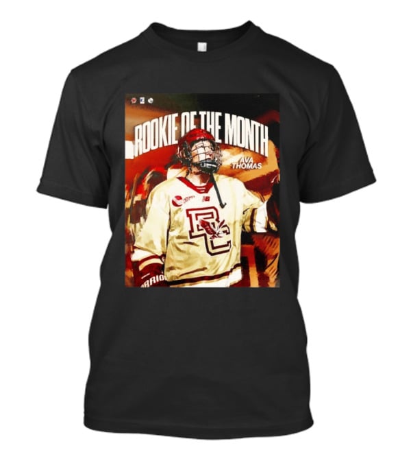 Rookie Of The Month Ava Thomas Boston College Hockey T-Shirt
