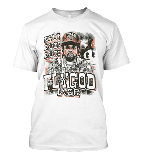 Boom Boom Boom Ayo Ayo Flygod WSG T-Shirt