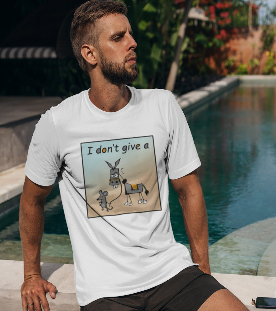 I Don't Give A Rat's Ass Donkey And Mouse Humor T-Shirt