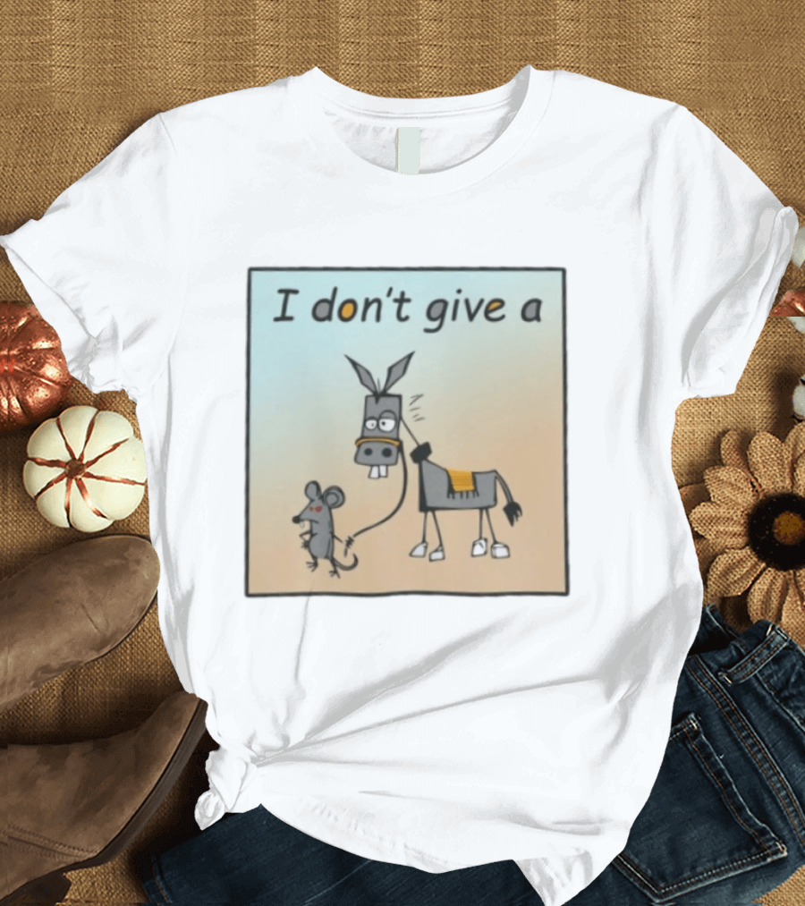 I Don't Give A Rat's Ass Donkey And Mouse Humor T-Shirt