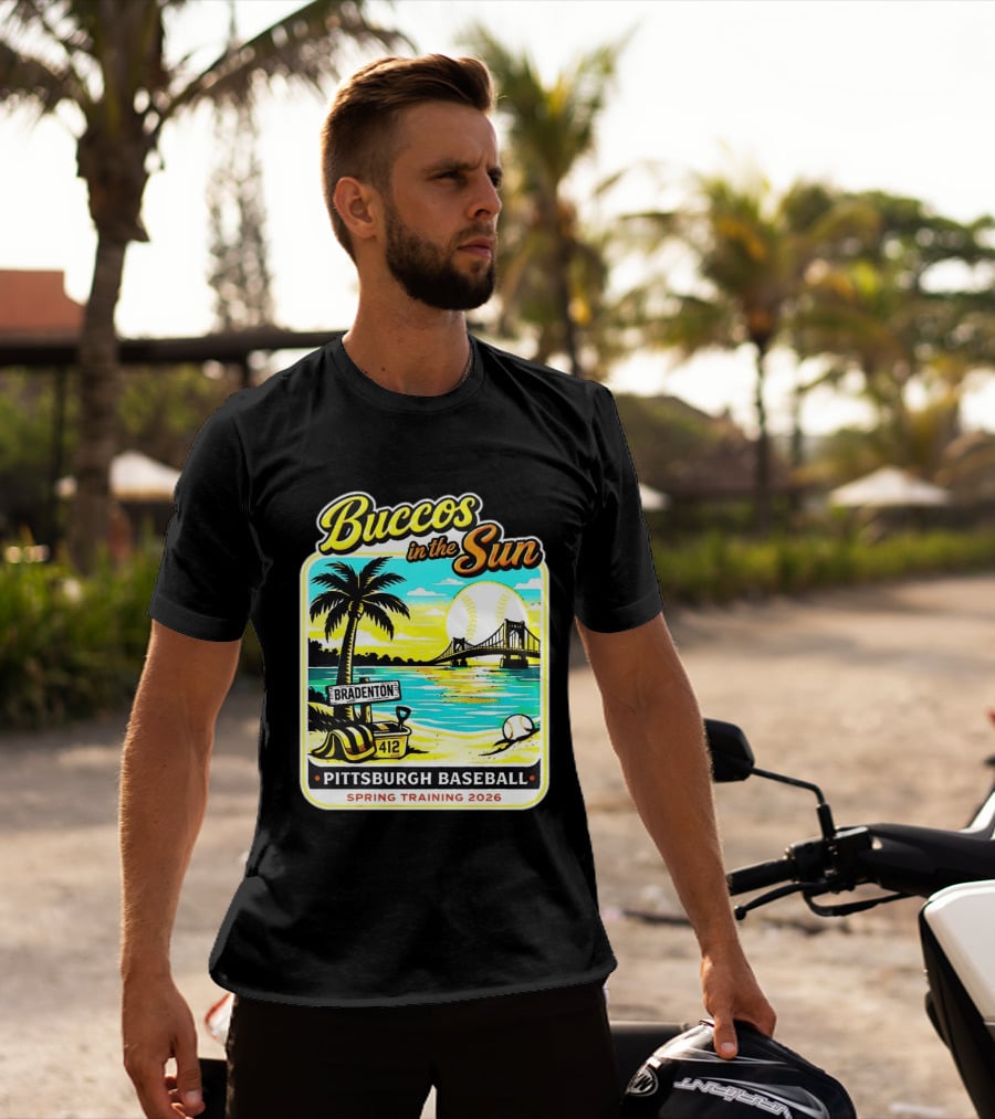 Buccos In The Sun Bradenton Pittsburgh Baseball Spring Training 2026 T-Shirt