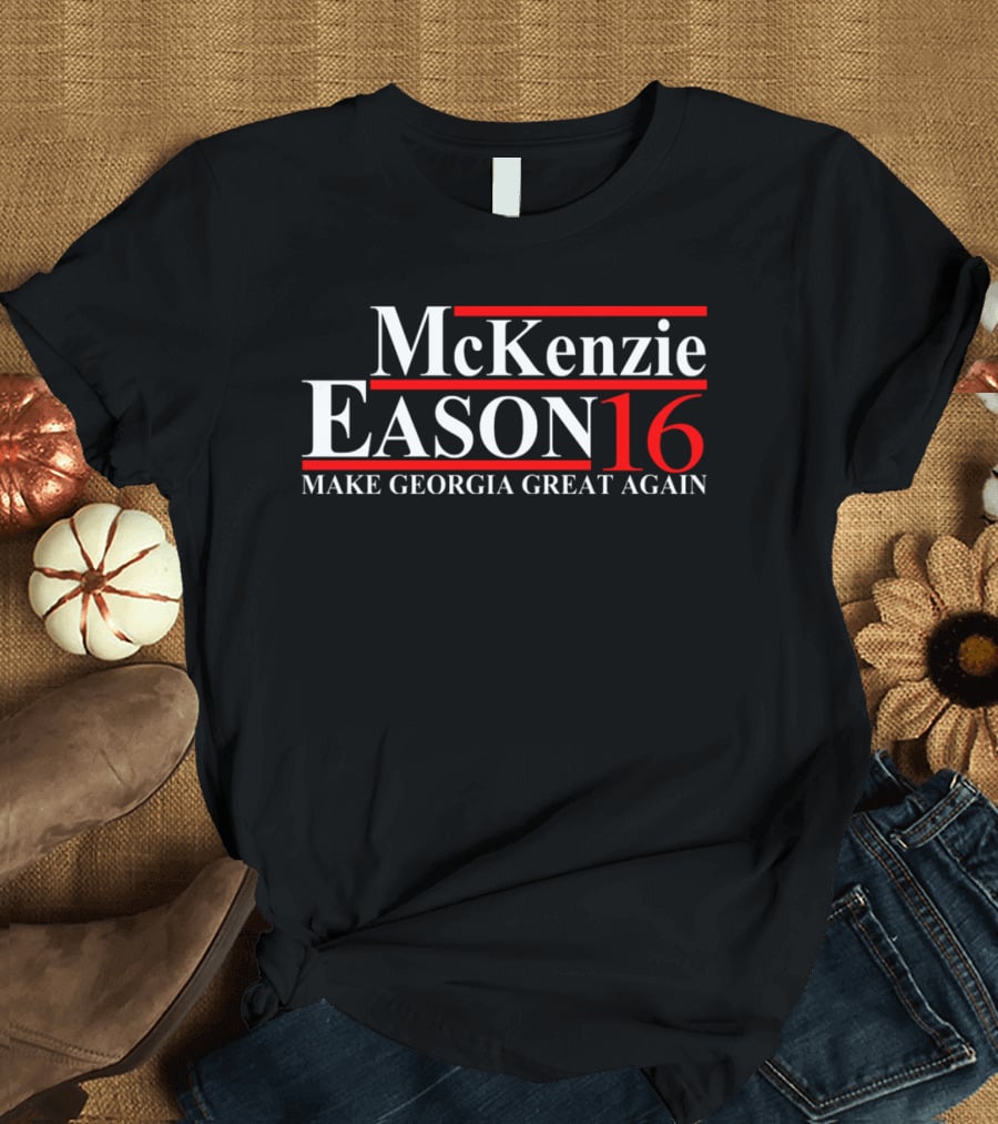 McKenzie Eason 16 Make Georgia Great Again T-Shirt
