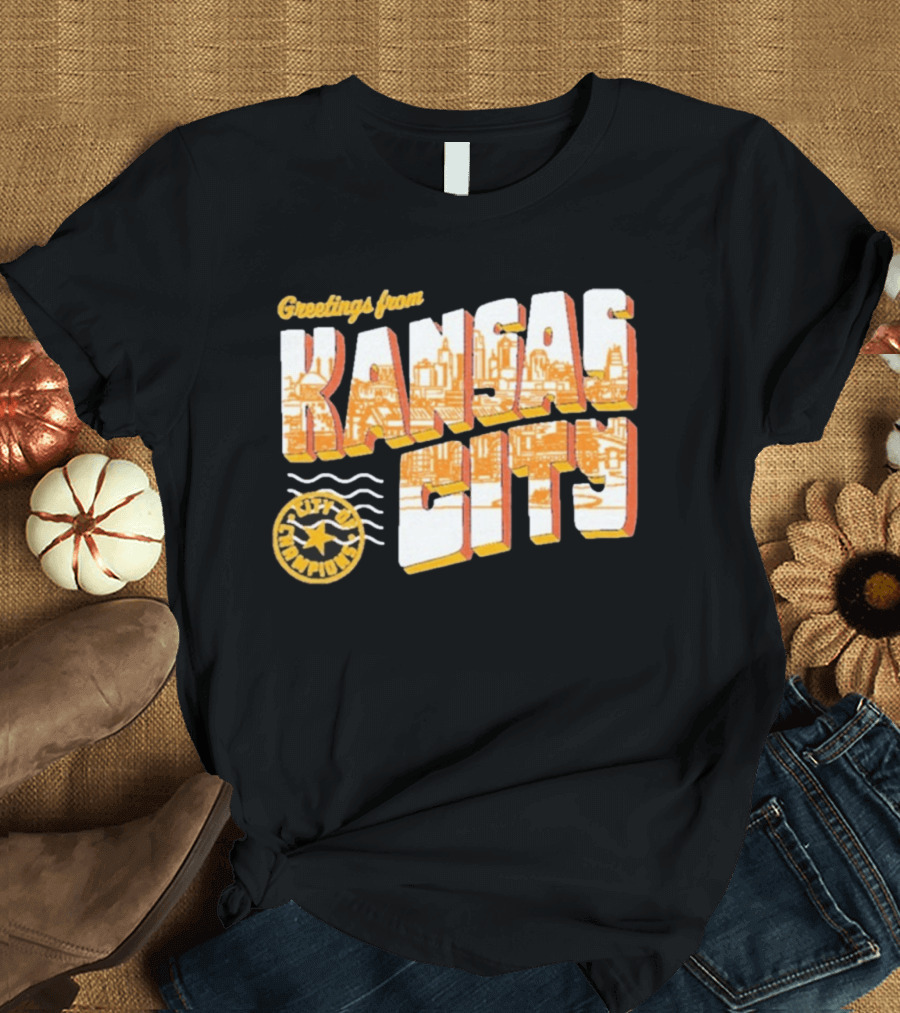 Greetings From Kansas City City Of Champions T-Shirt