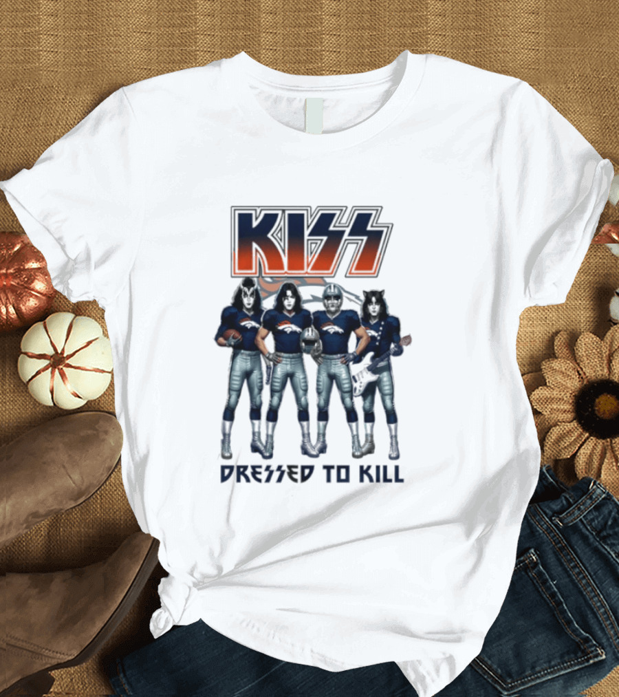 KISS Dressed To Kill Denver Broncos Football Team Collaboration T-Shirt