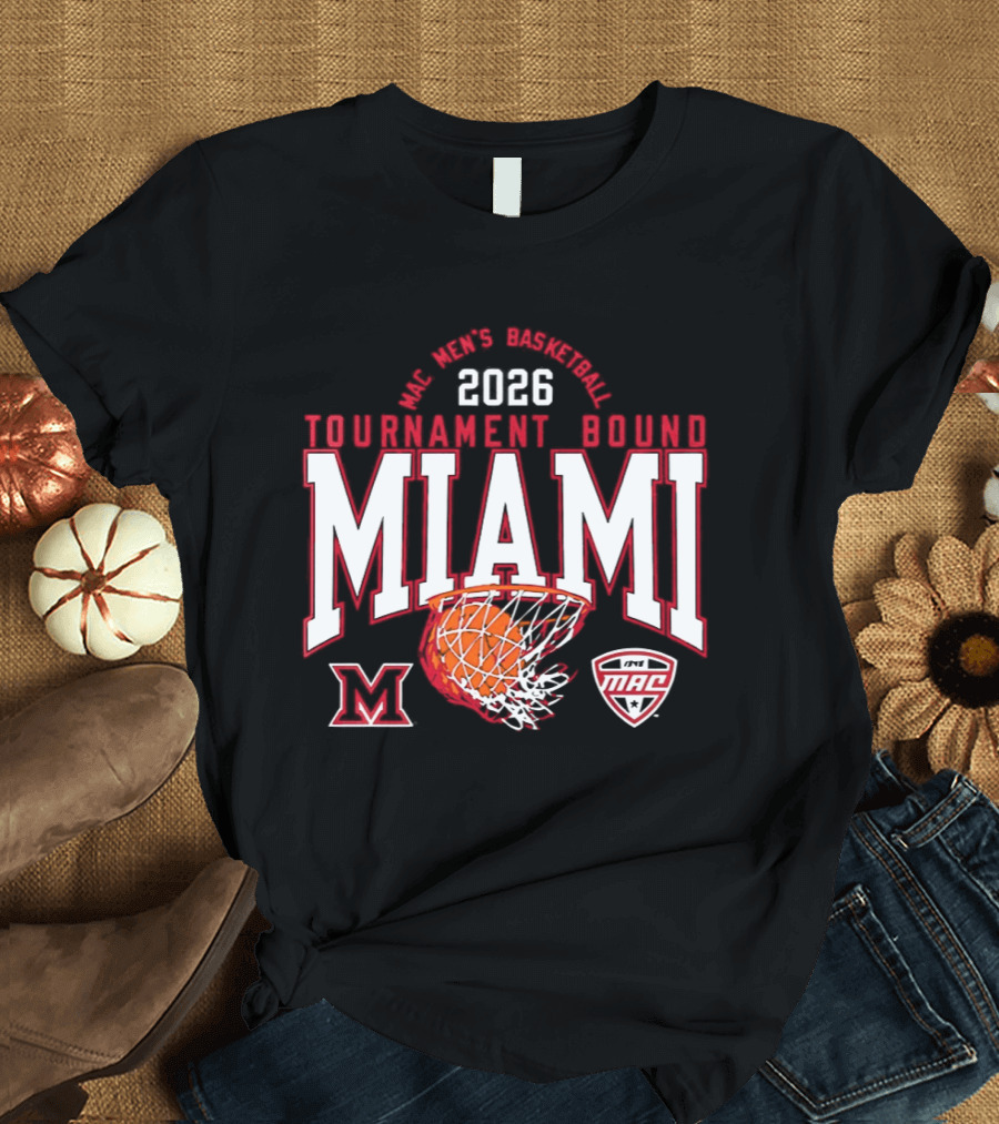 Miami RedHawks Men's Basketball 2026 Tournament Bound MAC Champions T-Shirt