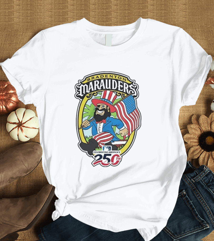 Bradenton Marauders Celebrating America's 250th Independence Day 2026 T-Shirt