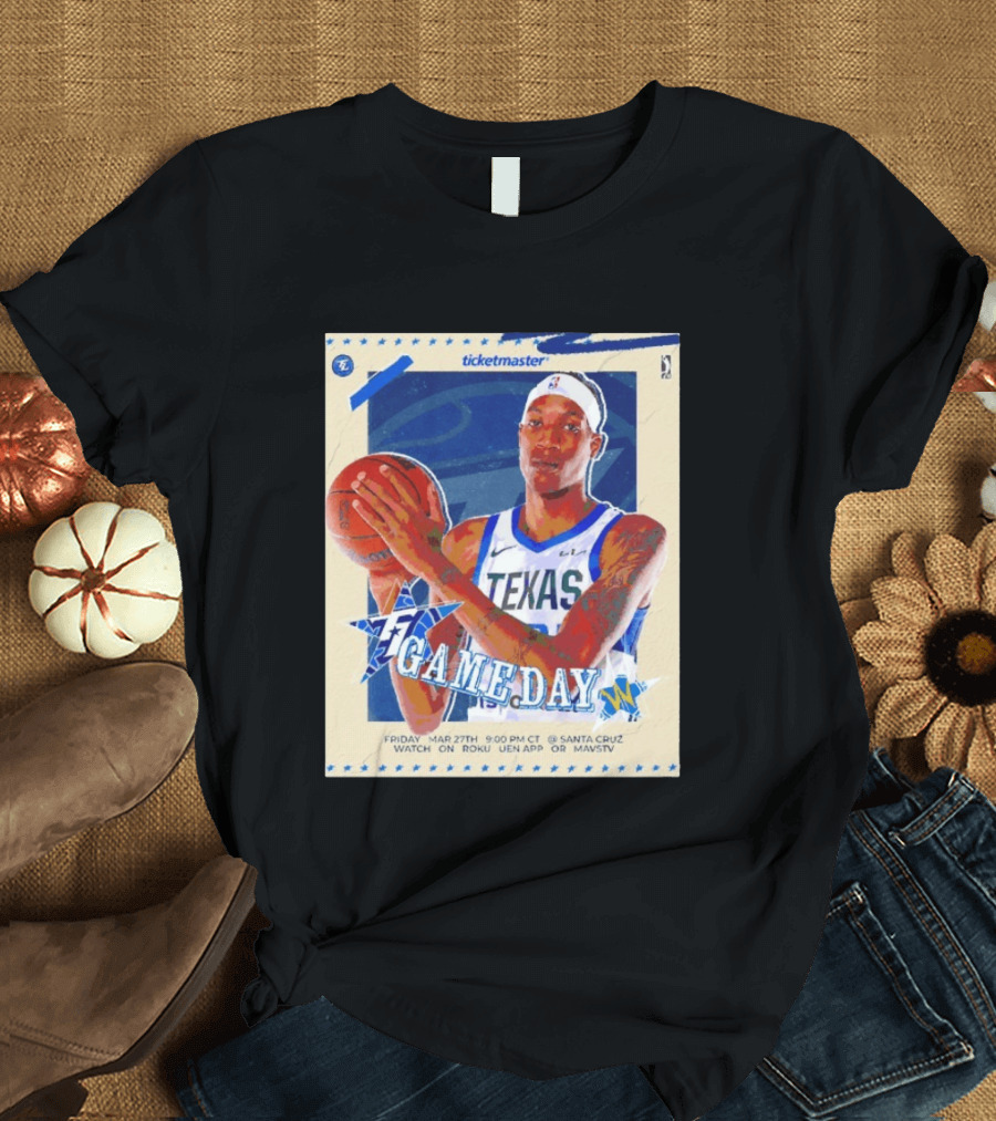 Jamarion Sharp Texas Legends Game Day March 27 Santa Cruz NBA Roku UEN APP MAVSTV T-Shirt