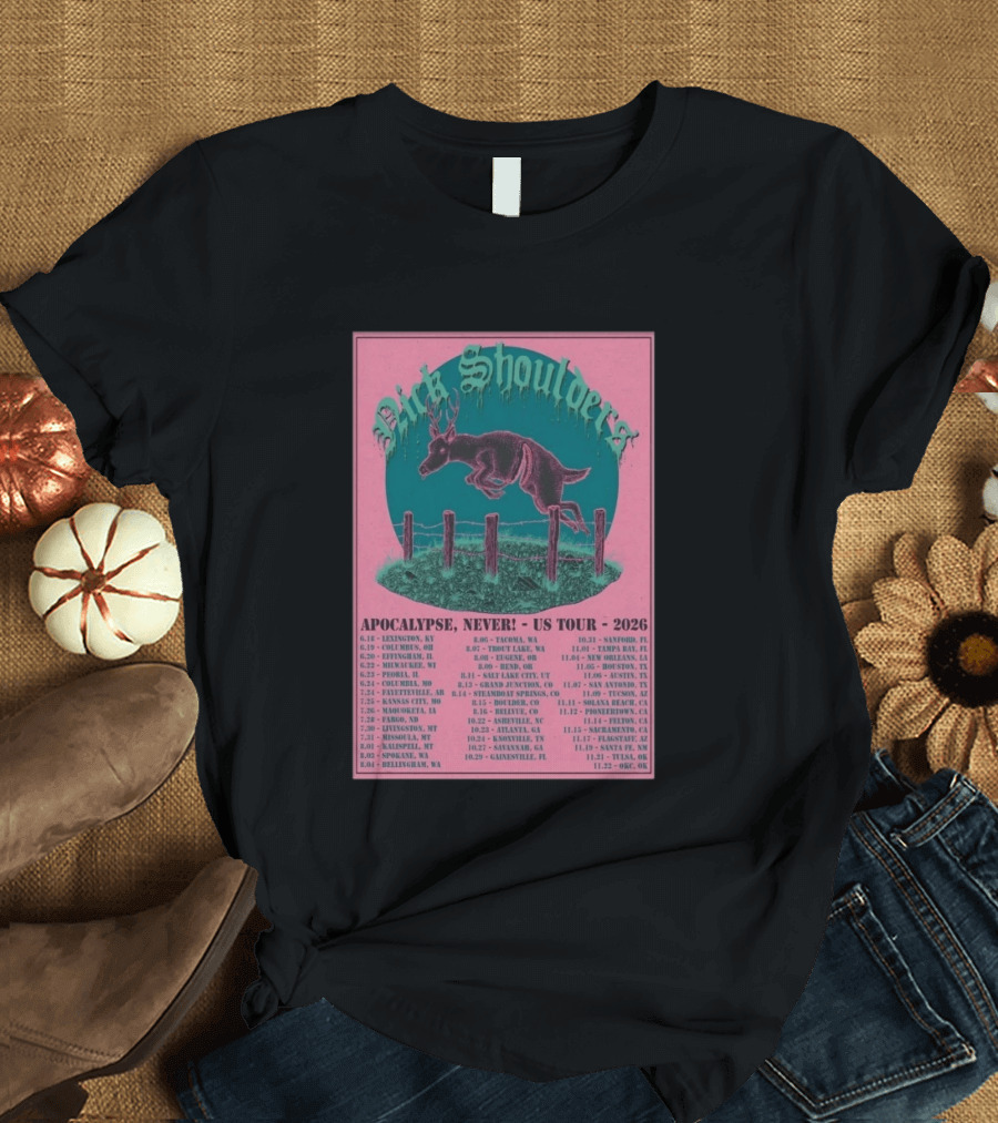 Nick Shoulders Apocalypse Never US Tour 2026 Retro Pink And Teal Leaping Deer Design With Tour Dates T-Shirt
