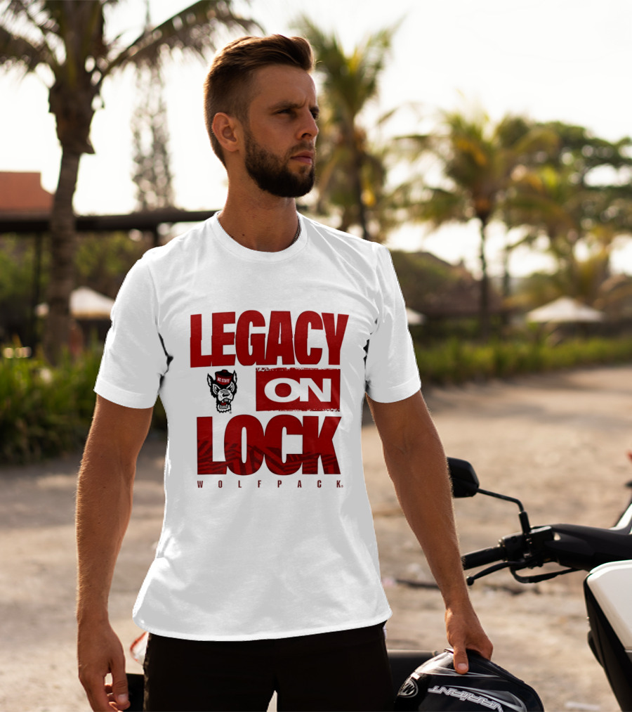 NC State Wolfpack Legacy On Lock 2026 March Madness T-Shirt