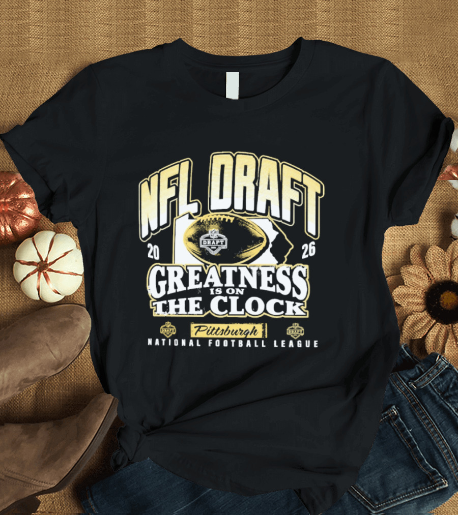 NFL Draft 2026 Greatness Is On The National Football League T-Shirt