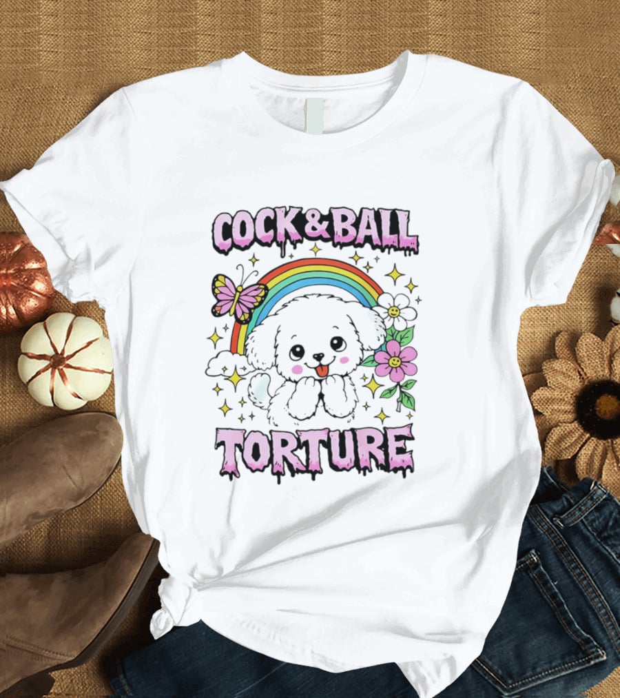 Cock And Ball Torture Dog Rainbow Butterfly Flowers T-Shirt