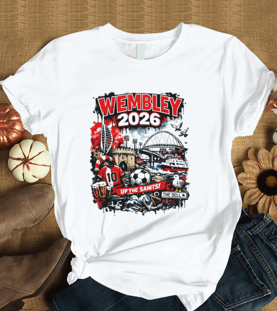 Southampton Football Wembley 2026 Up The Saints Fan Celebration T-Shirt