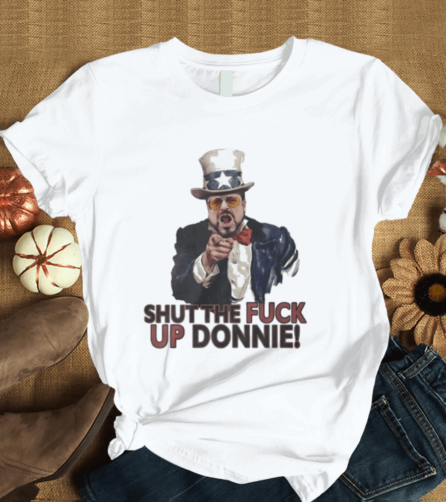 Walter Sobchak Shut The Fuck Up Donnie Uncle Sam T-Shirt