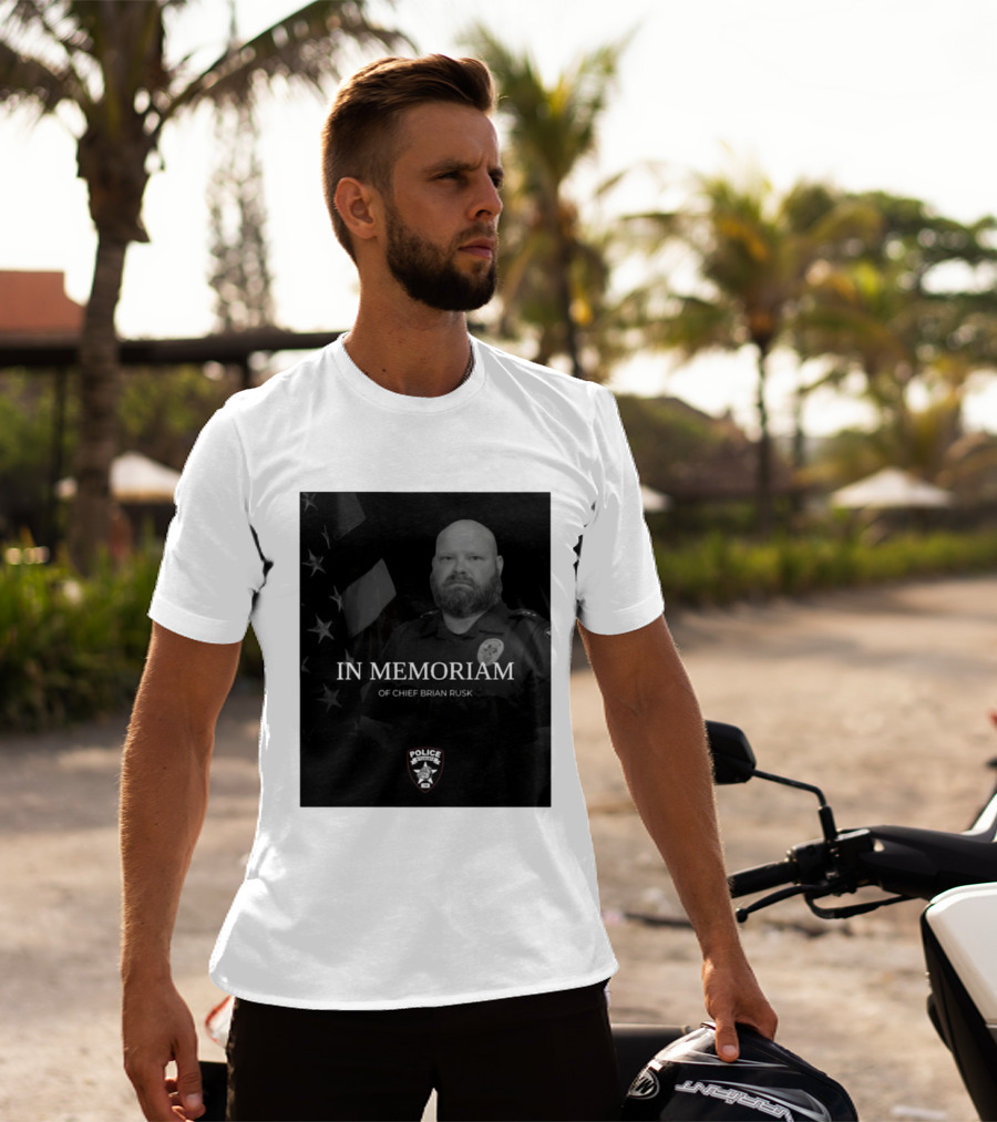 In Memoriam Of Chief Brian Rusk Police Service Honor American Flag T-Shirt