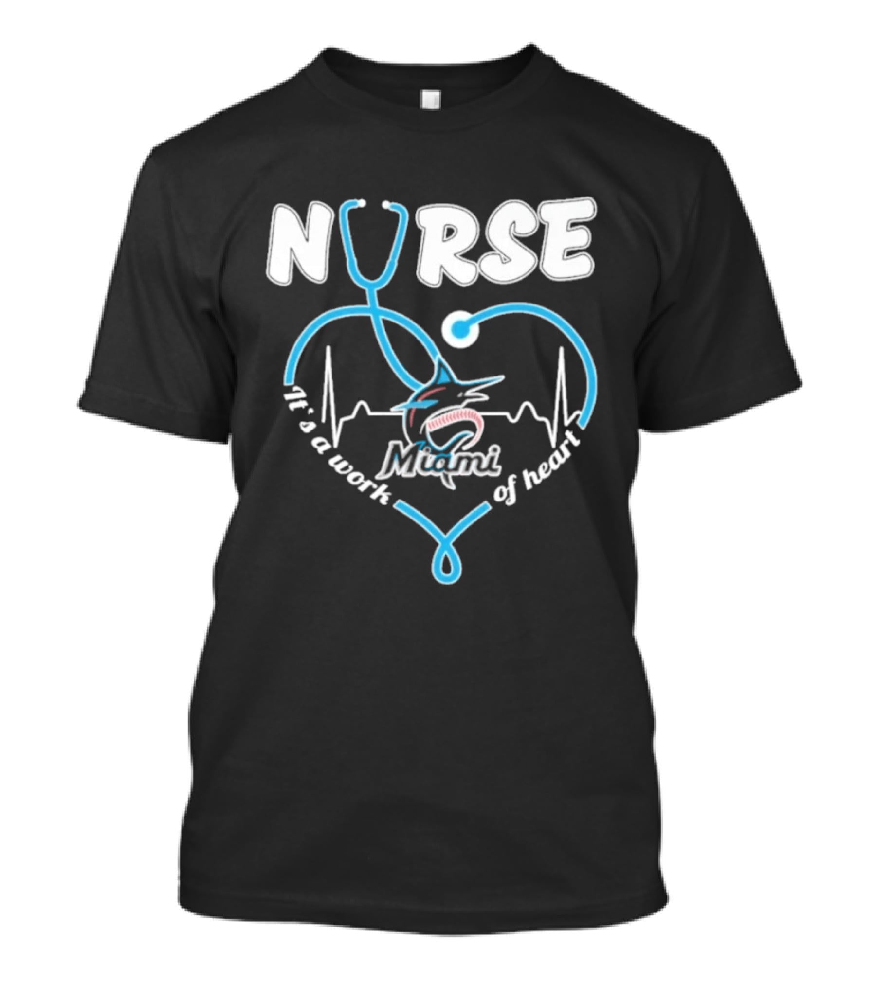 Nurse It's A Work Of Heart Miami Stethoscope 2026 T-Shirt