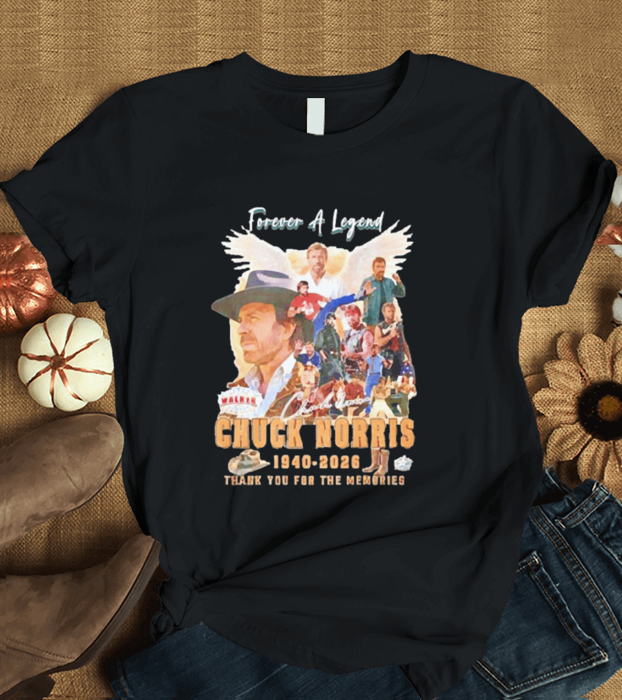 Forever A Legend Chuck Norris Thank You For The Memories 1940 2026 T-Shirt