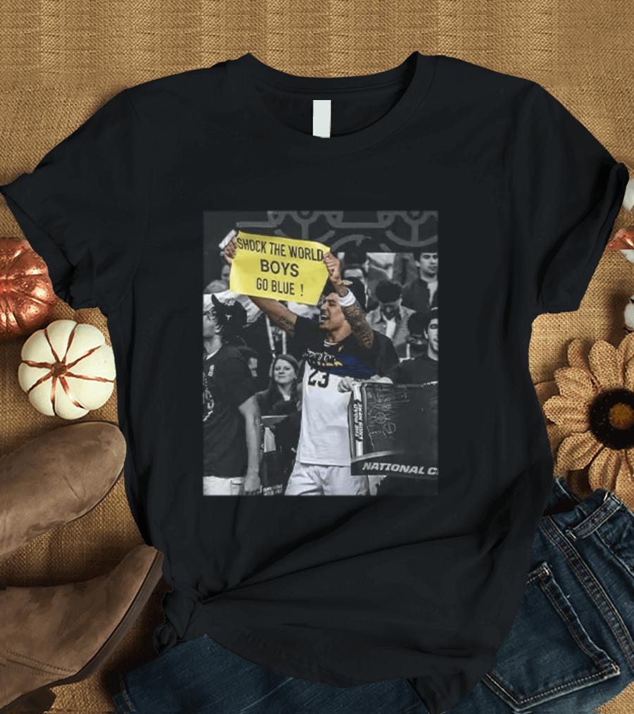Shock The World Boys Go Blue Michigan Wolverines National Champions T-Shirt