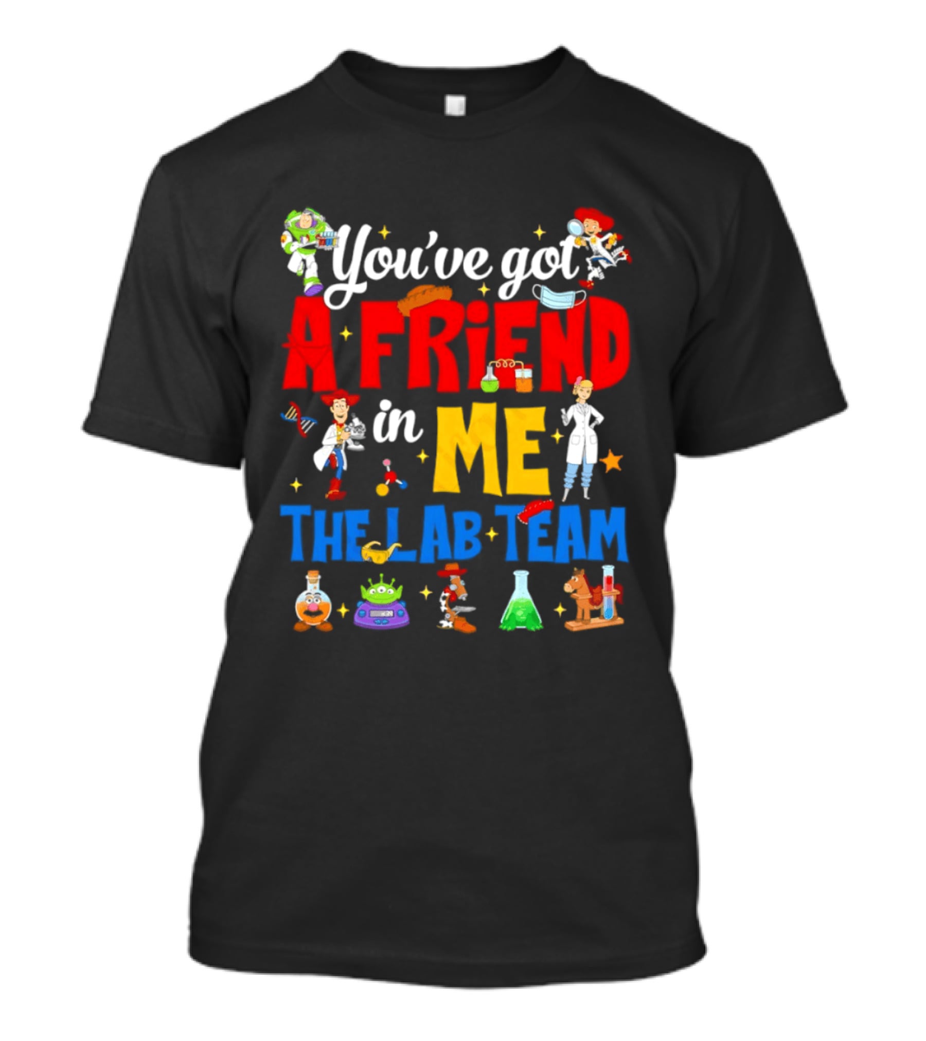 You've Got A Friend In Me Toy Story Lab Team Characters T-Shirt