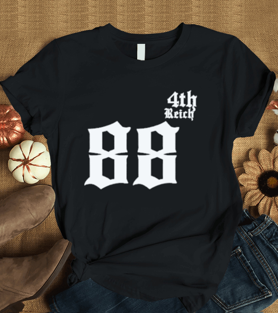 4Th Reich 88 T-Shirt