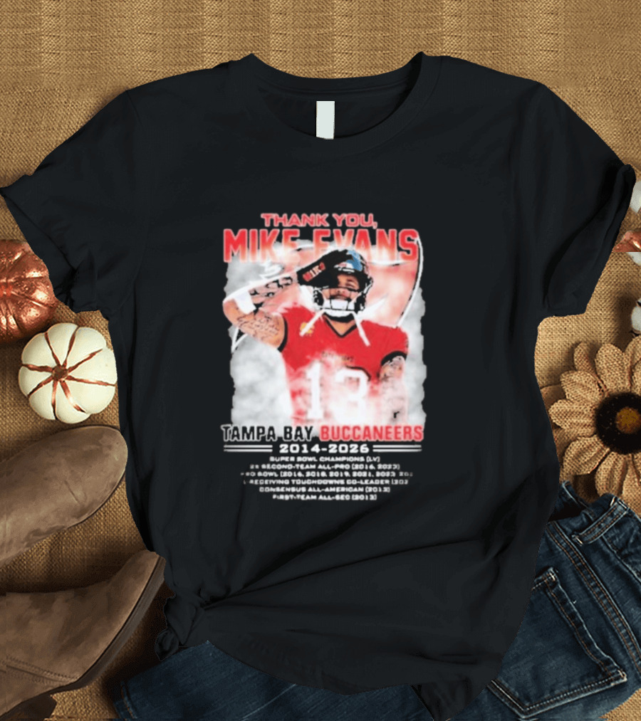 Mike Evans 13 Tampa Bay Buccaneers Thank You 2014 2026 T-Shirt