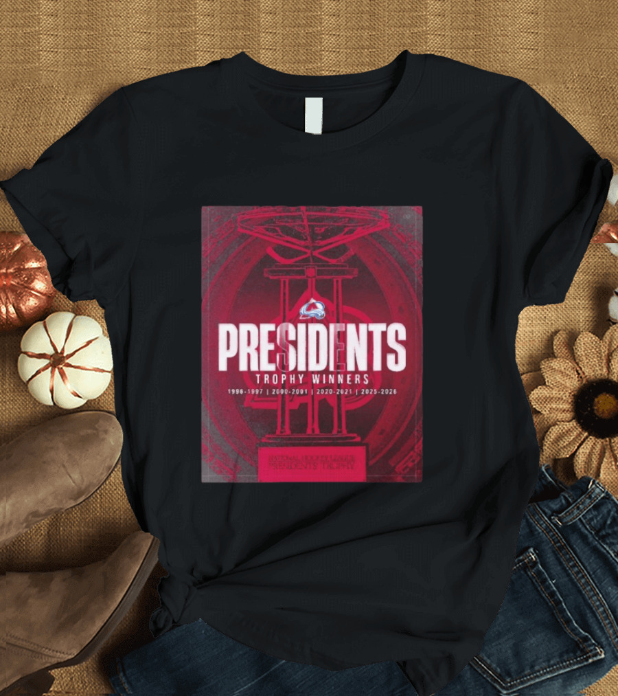 Colorado Avalanche Presidents Trophy Winners 1996 2026 National Hockey League T-Shirt