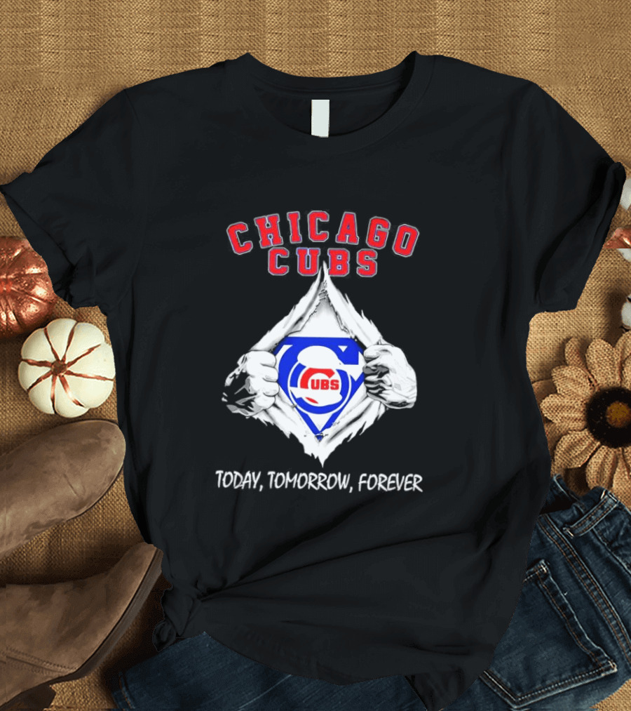 Chicago Cubs Blood Inside Me Today Tomorrow Forever T-Shirt