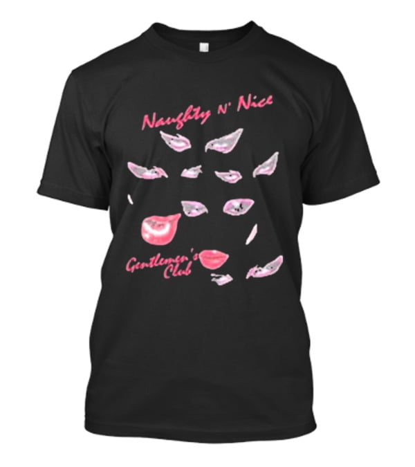 Naughty N' Nice Eyes Gentlemen's Club T-Shirt
