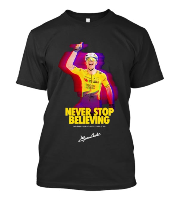 Never Stop Believing Jumbo Visma Leese Quake Signature T-Shirt