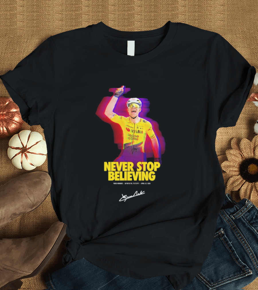 Never Stop Believing Jumbo Visma Leese Quake Signature T-Shirt