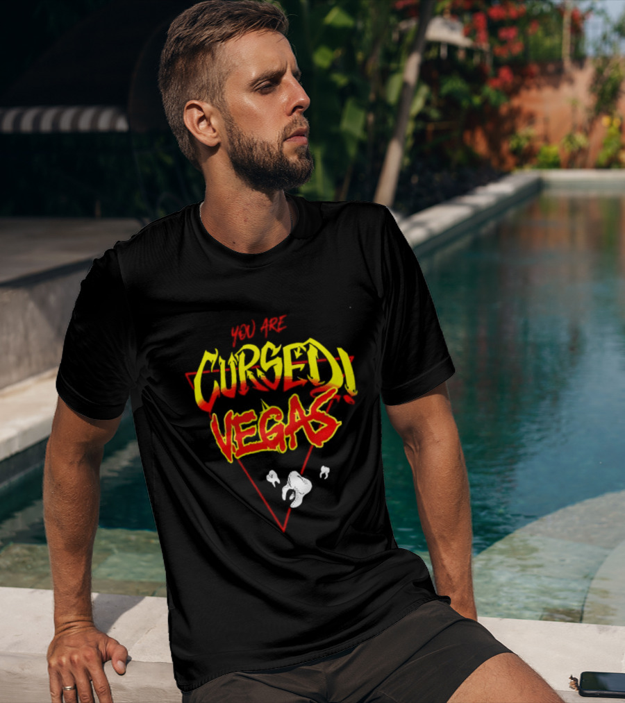 You Are Cursed Vegas Danhausen Bright T-Shirt