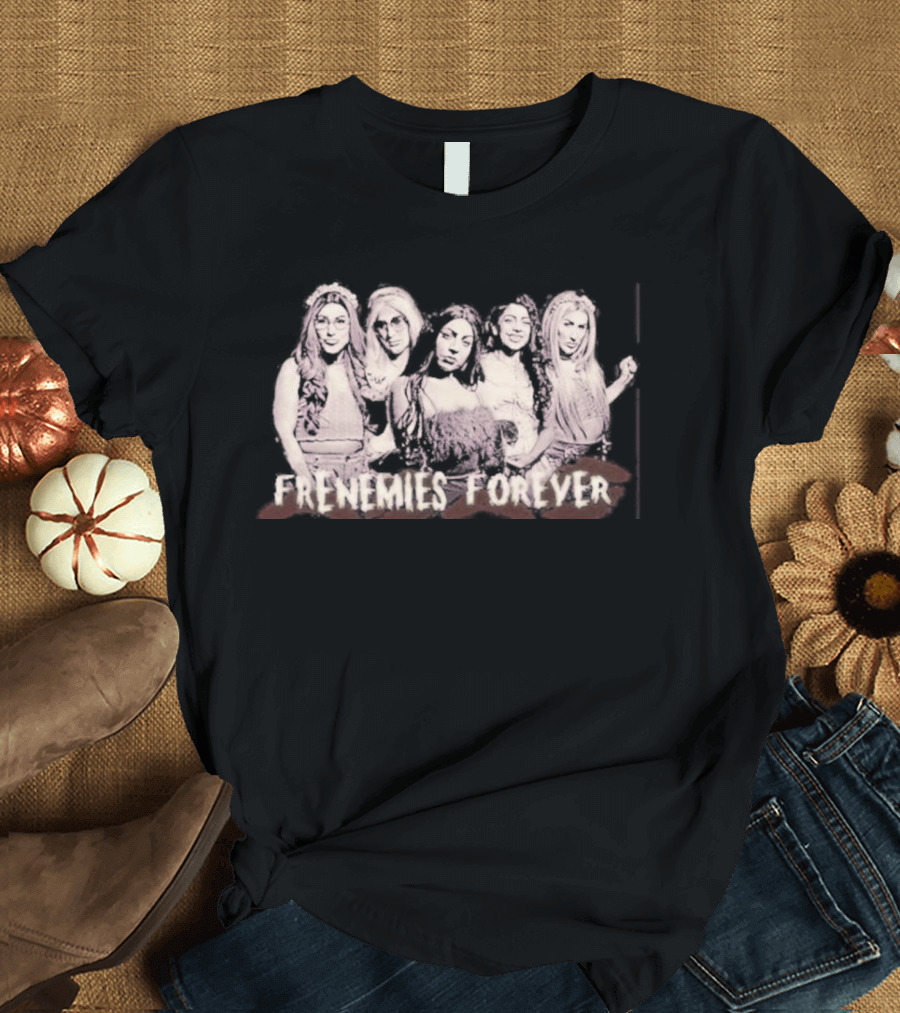 Dan And Riya Frenemies Forever Beverly Valley Show Fan Merchandise T-Shirt