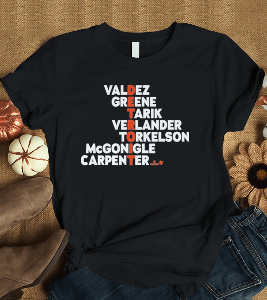 Valdez Greene Tarik Verlander Torkelson Mcgonigle Carpenter Detroit 2026 T-Shirt