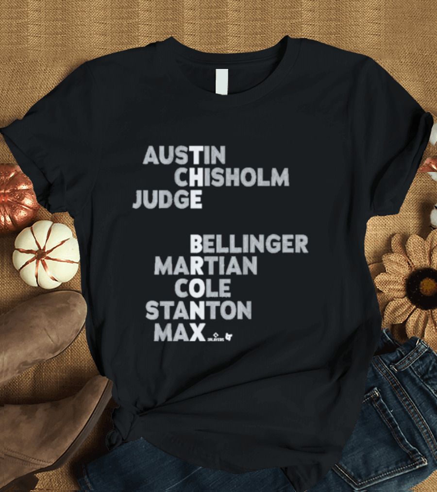 Austin Chisholm Judge Bellinger Martian Cole Stanton Max Bronx 2026 T-Shirt