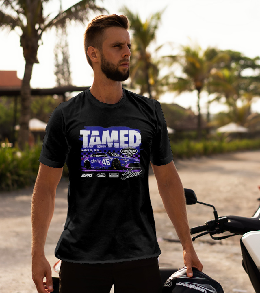 Tamed March 22 2026 Xfinity 45 Goodyear 400 Race Winner Tyler Reddick 23XI Racing T-Shirt