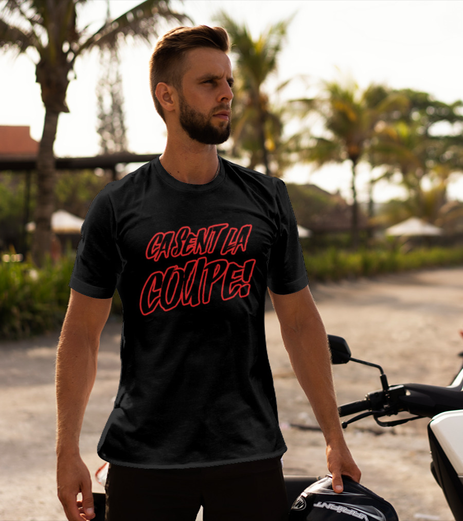 CA SENT LA COUPE Bold Red Lettering T-Shirt