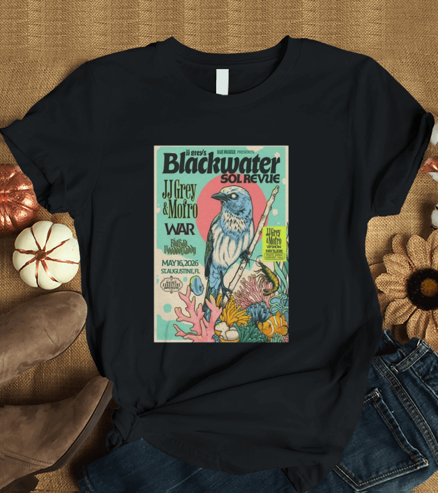 JJ Grey & Mofro Blackwater Sol Revue St. Augustine FL May 16 2026 War Big Bad Voodoo Daddy Live Wildly Presents Concert Event T-Shirt