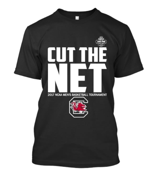 Cut The Net 2017 NCAA Men's Basketball Tournament South Carolina T-Shirt