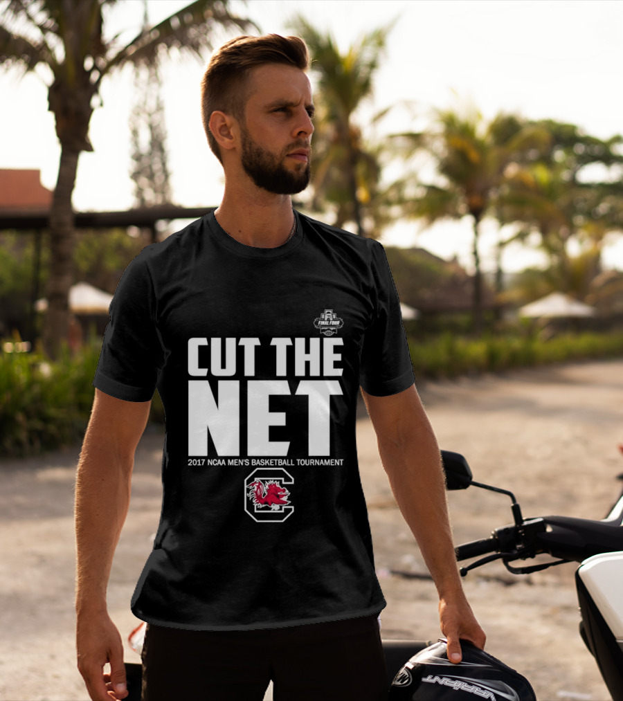 Cut The Net 2017 NCAA Men's Basketball Tournament South Carolina T-Shirt