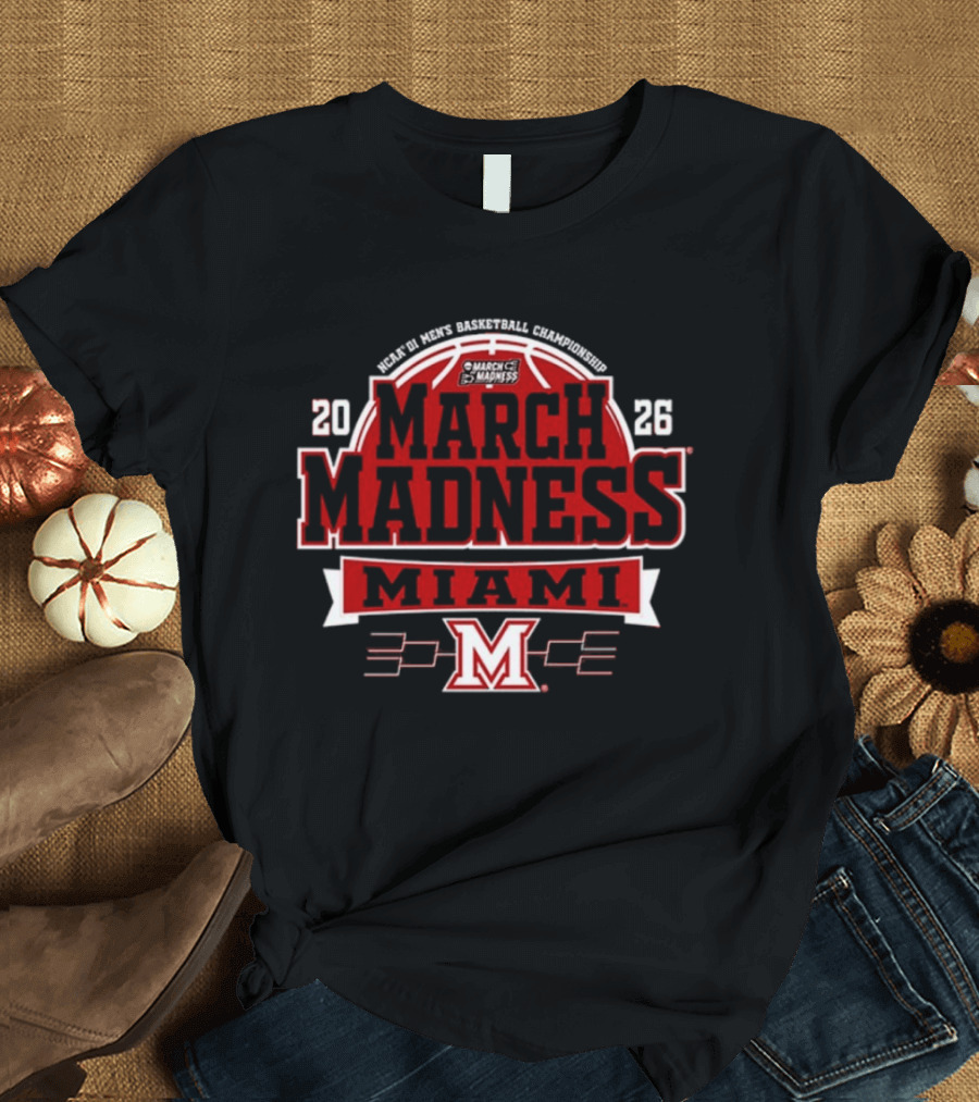 Miami RedHawks 2026 March Madness NCAA Basketball Tournament Bound T-Shirt