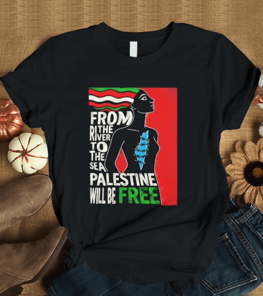 From The River To The Sea Palestine Will Be Free Woman Palestinian Flag Map T-Shirt