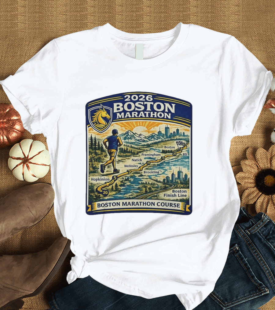 2026 Boston Marathon Course Hopkinton Framingham Natick Wellesley Brookline Finish Line T-Shirt