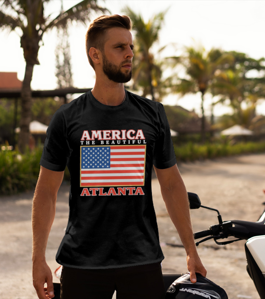 America The Beautiful Atlanta American Flag T-Shirt